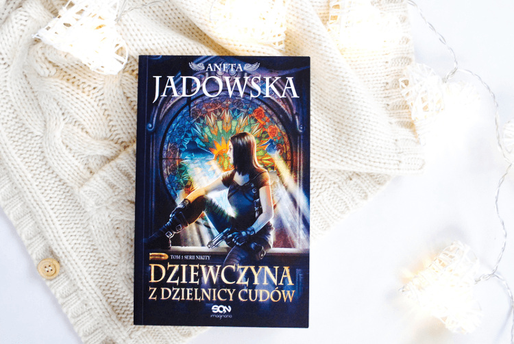 ▪ Mów mi Kate ▪ blog modowy i lifestylowy: Aneta Jadowska: Dziewczyna z Dzielnicy Cudów