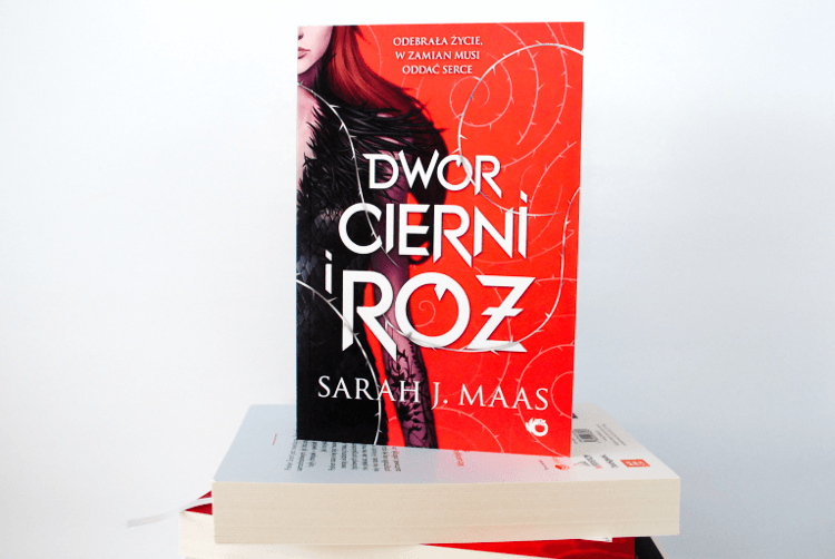 [RECENZJA] Sarah J. Maas: Dwór cierni i róż - ▪ Mów mi Kate ▪ blog lifestylowy