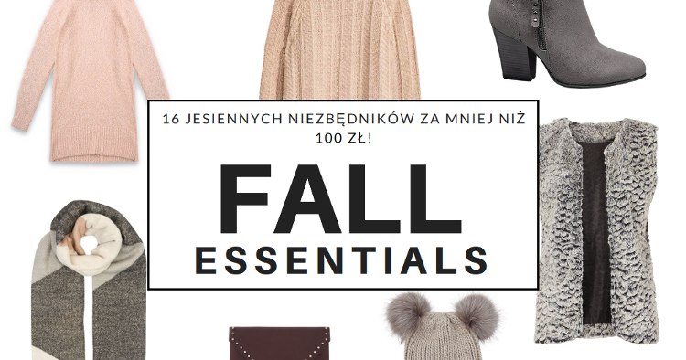 ▪ Mów mi Kate ▪ blog modowy i lifestylowy: Fall essentials