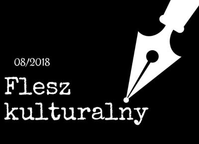 Flesz Kulturalny 08/2018 - ? Mów mi Kate ? blog lifestylowo-recenzencki