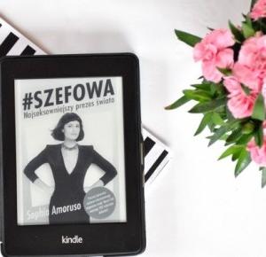 ▪ Mów mi Kate ▪ blog modowy i lifestylowy: Bądź jak Sophia Amoruso