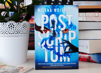 Milena Wójtowicz: Post Scriptum [RECENZJA] - ? Mów mi Kate ? blog lifestylowo-recenzencki