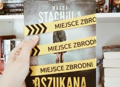 Oszukana - Magda Stachula [RECENZJA] - ▪ Mów mi Kate ▪ blog lifestylowo-recenzencki