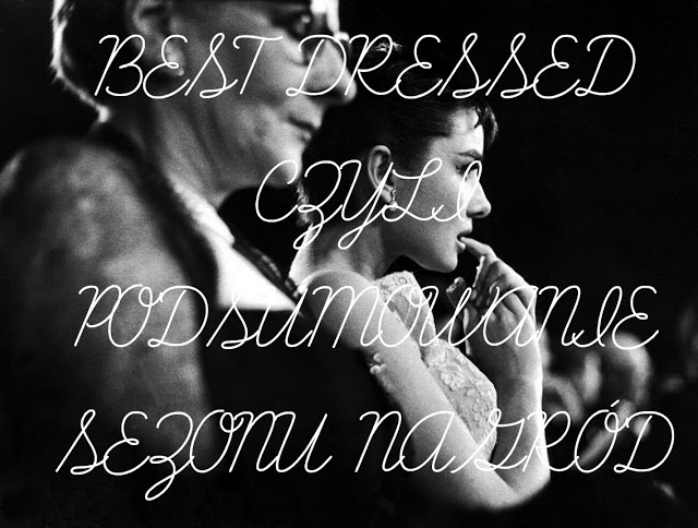 Best dressed, czyli podsumowanie sezonu nagród ! | Golden Globs, Grammys, Oscars |           -           flawless bananaa