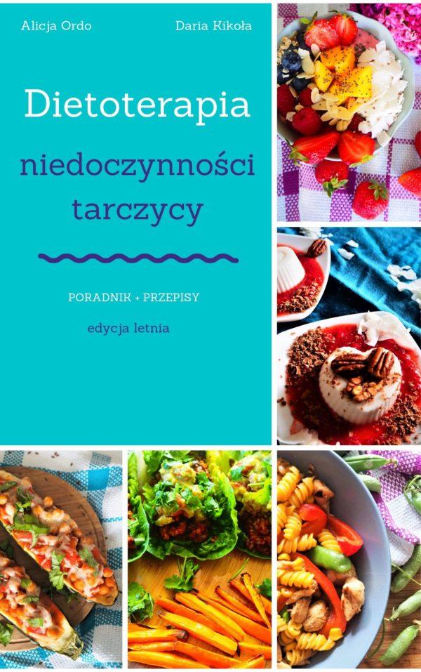 Ebook, dietoterapia niedoczynności tarczycy, edycja letnia – HashtagDiet.pl - Alicja Ordo