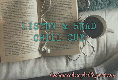 Świat ukryty w słowach: Listen & Read - Chill out