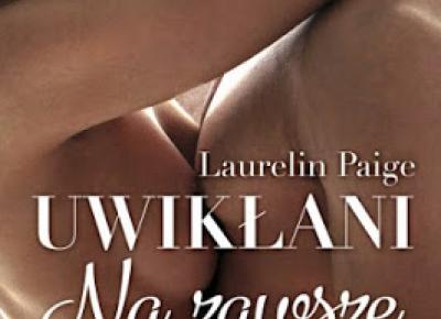 Świat ukryty w słowach: Laurelin Paige - 