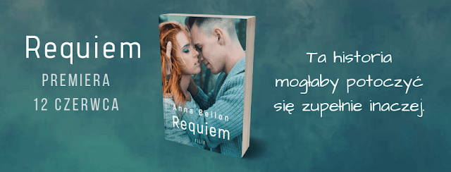 Witaj zdrowy romansie, czyli Anna Bellon i Requiem
