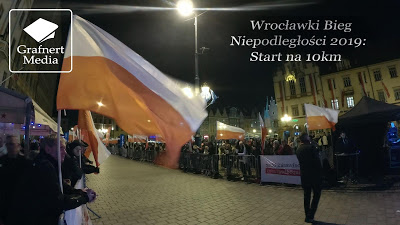 Grafnert Media: Wrocławski Bieg Niepodległości 2019: Start na 10km