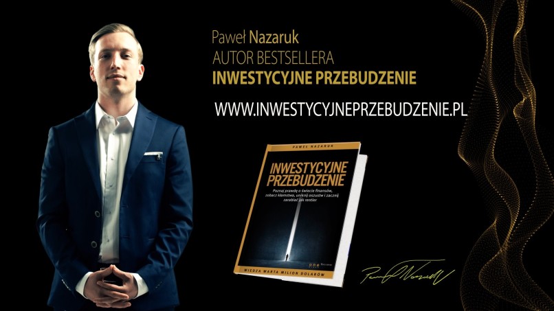 Inwestycyjne przebudzenie - Paweł Nazaruk