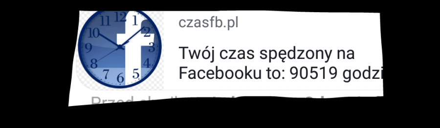 Spędziłam razem ponad 90k godzin na Facebooku!