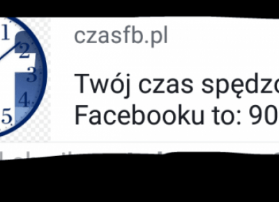 Spędziłam razem ponad 90k godzin na Facebooku!