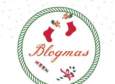 Blogmas – 1.12 | INSZAWORLD - blog