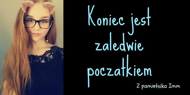 Imm: Koniec jest zaledwie początkiem 