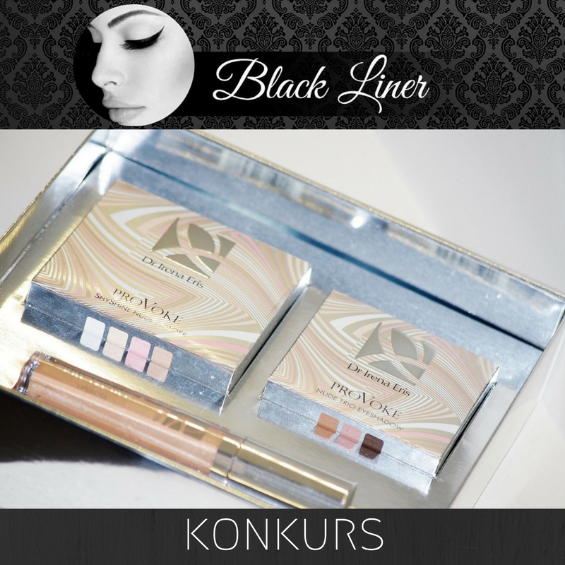 Black Liner: Konkurs z dr Ireną Eris, czyli wygraj zestaw Provoke Nude Glam Look :)