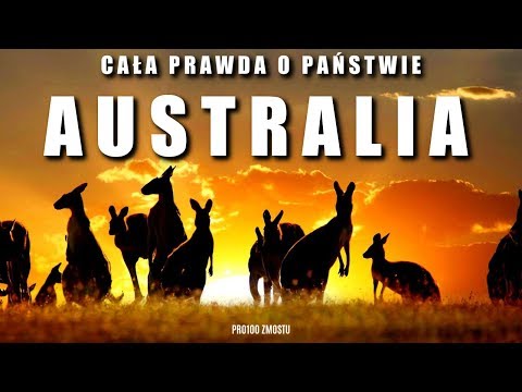 CAŁA PRAWDA O AUSTRALII