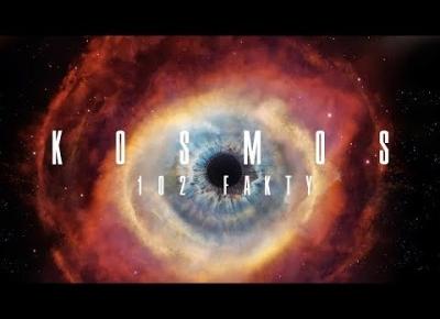 KOSMOS - 102 FAKTY NIE MITY