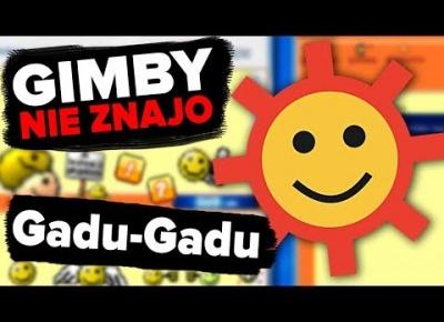 Gadu-Gadu - komunikator, który pokochaliśmy | GIMBY NIE ZNAJO #76
