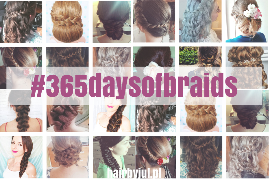 #365daysofbraids - zainspiruj się! - Hair by Jul- fryzury krok po kroku