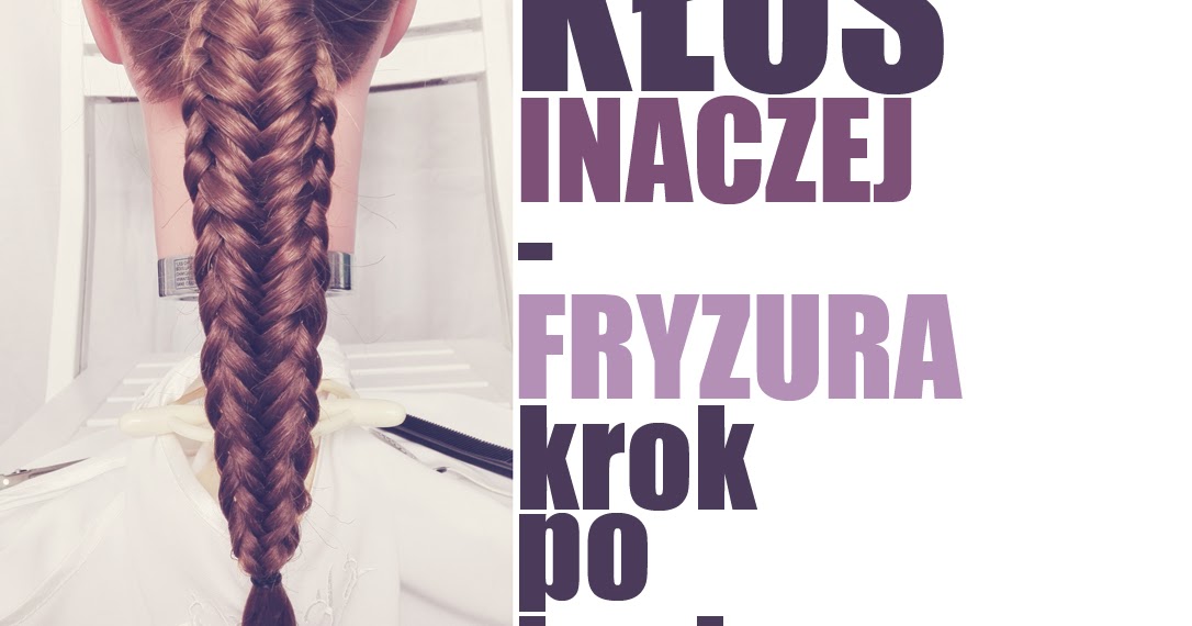 HAIR BY JUL- blog o włosach. Fryzury, tutoriale, inspiracje: Kłos inaczej czyli coś dla zaawansowanych