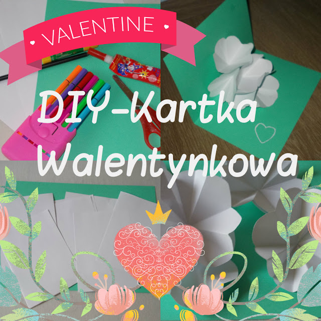 My life is Wonderful: ♥ DIY-Kartka Walentynkowa ♥