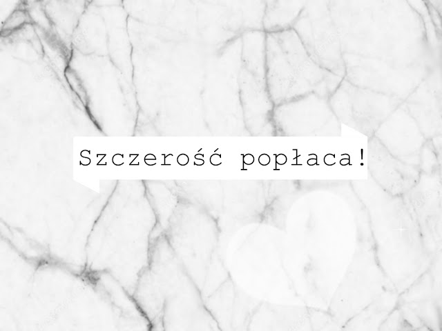 All for girls: Szczerość popłaca!