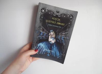 #5 "Alicja i lustro zombi" Gena Showalter | Książkoholiczka z Morganville