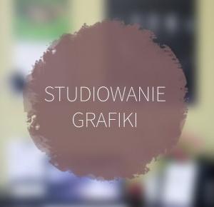 LadyAwa Blog: Studiowanie grafiki - jak to było?