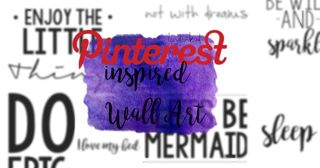 Pinterest Inspired Wall Art