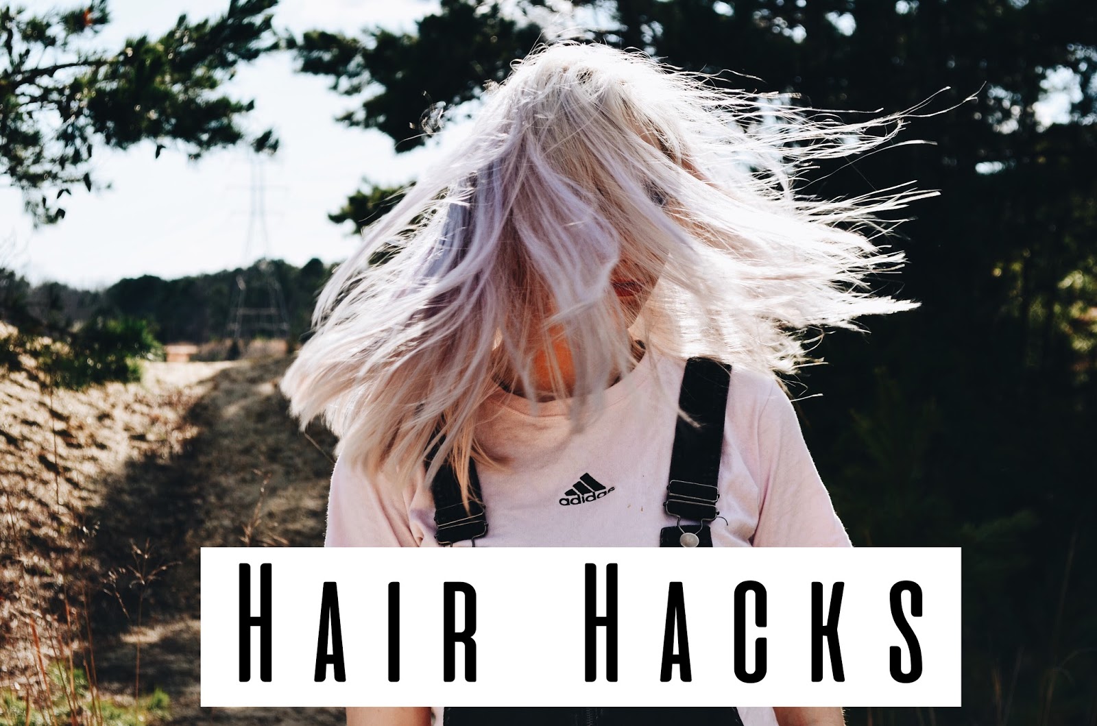 HAIR HACKS