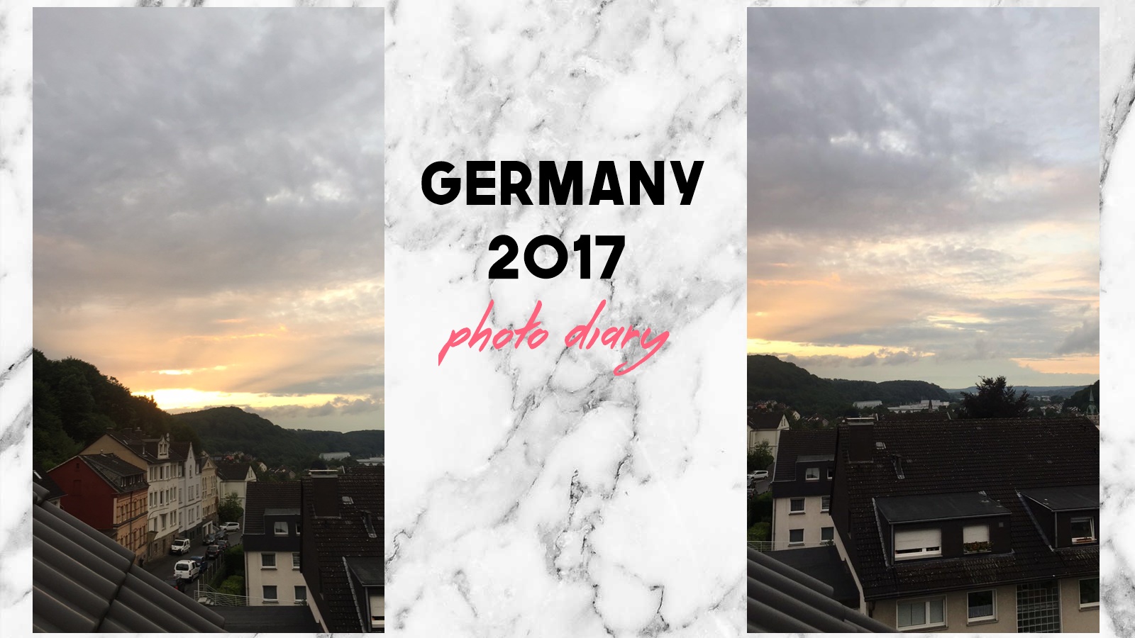 Germany 2017 | Photo Diary  