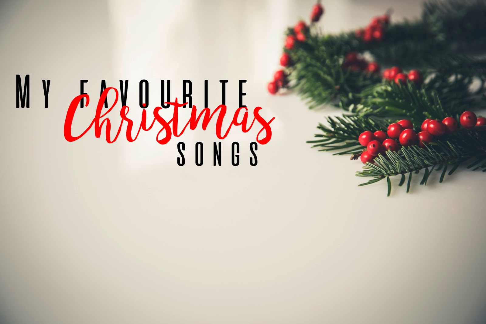  My fav Christmas songs!