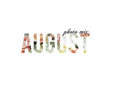 August photo mix 
