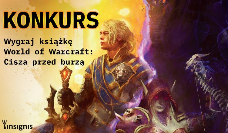 Wygraj książkę World of Warcraft: Cisza przed burzą - konkurs | Nie Tylko Gry