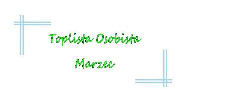 Toplista osobista #marzec