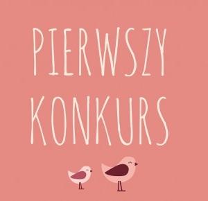 Oczami humanistki: Pierwszy konkurs :)