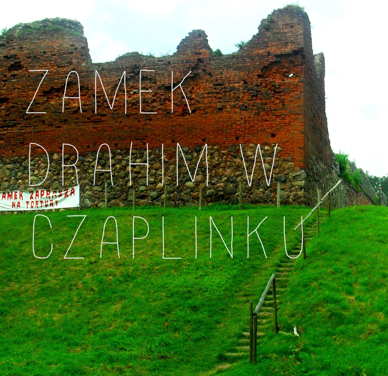 Zamek Drahim w Czaplinku -                        - Olivkv -