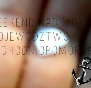 DŁUGI WEEKEND NAD MORZEM -                        - Olivkv -