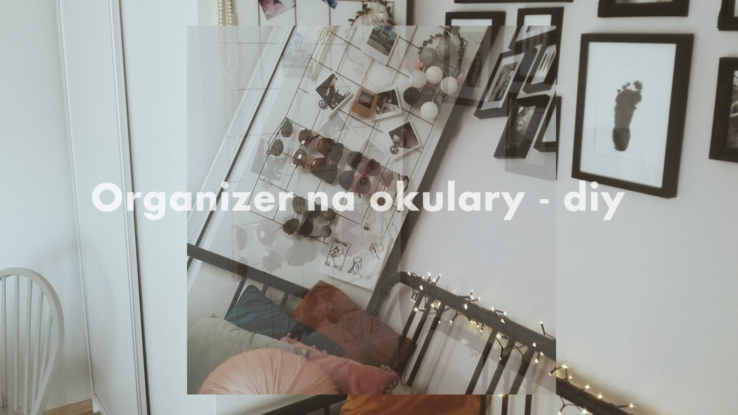 Diy: organizer nie tylko na okulary. - Podróż na księżyc