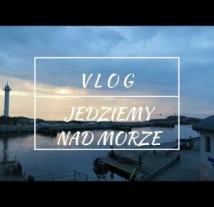 VLOG-JEDZIEMY NAD MORZE | GRZYBOBRANIE