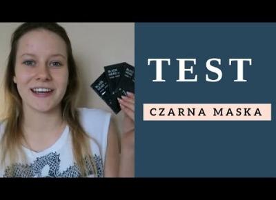 TEST | CZARNA MASKA