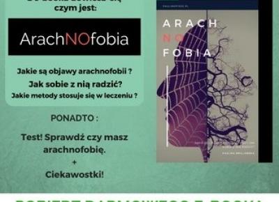 Arachnofobia - jak z nią walczyć? + darmowy poradnik do pobrania -