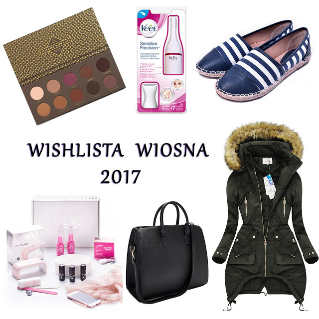 Myfantasyandme: Wishlista - Wiosna 2017