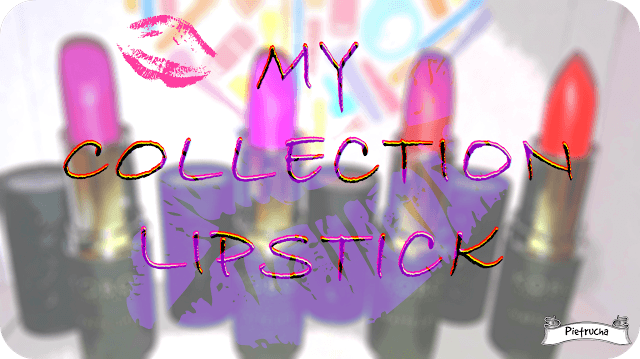 Myfantasyandme: | My Collection Lipstick | Moja kolekcja szminek i płynnych pomadek do ust! 