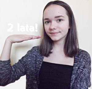 2 lata - jak to jest? - Renata  blog