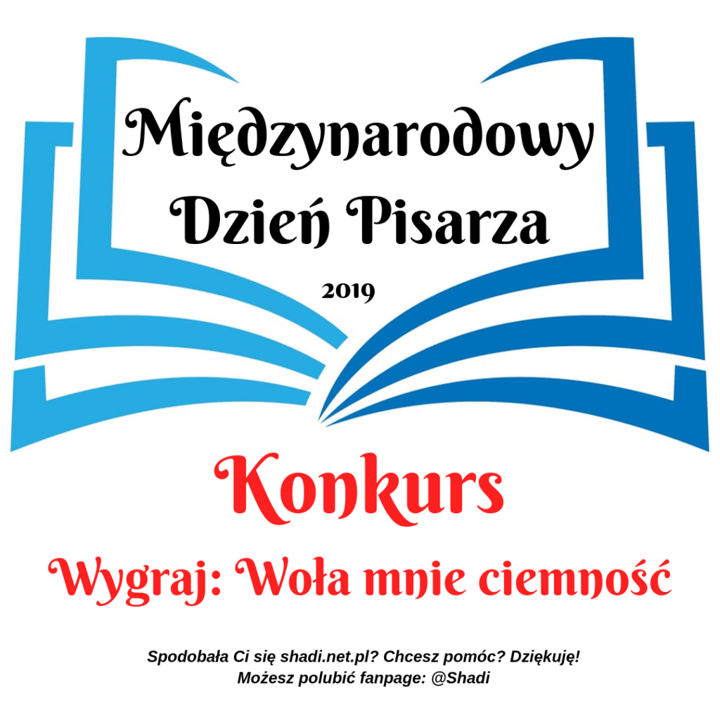 Międzynarodowy Dzień Pisarza 2019 - Shadi