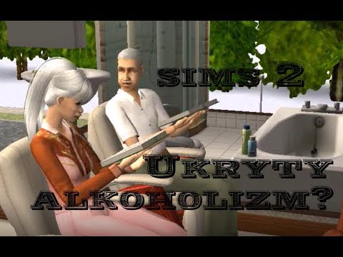 Sims 2 Szybki Strzał: Ukryty alkoholizm / Letni śnieg