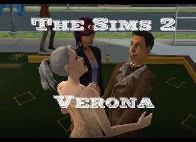 Sims 2 Verona #11 - Bliźniaczki, niedziałająca dwójka i filter
