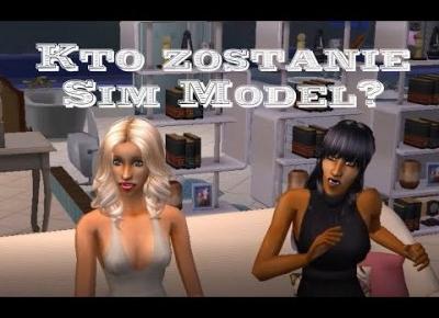 Sims 2: Odcinek specjalny - Sim Model cz. 2