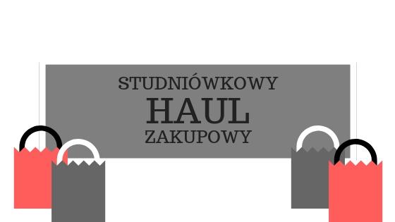 Lifestyle według blondynki: STUDNIÓWKOWY HAUL ZAKUPOWY